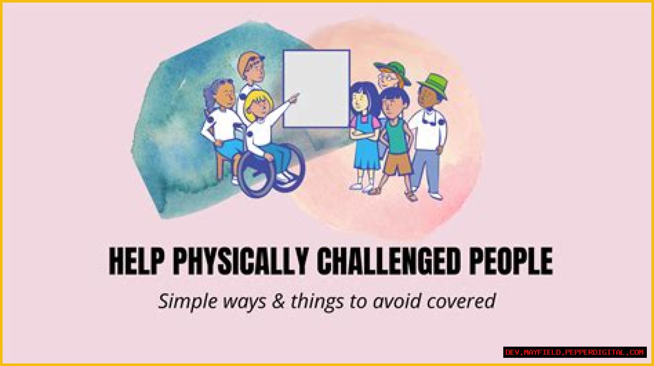 Empowering Discoveries For The Physically Challenged